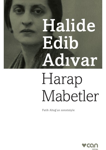 Harap Mabetler - Halide Edip Adıvar