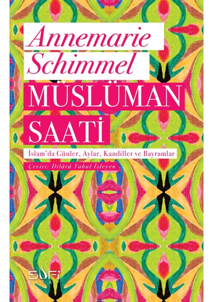 Müslüman Saati - Annemarie Schimmel