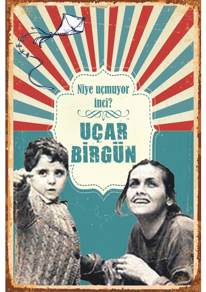 Uçurtmayı Vurmasınlar Retro Vintage Ahşap Poster
