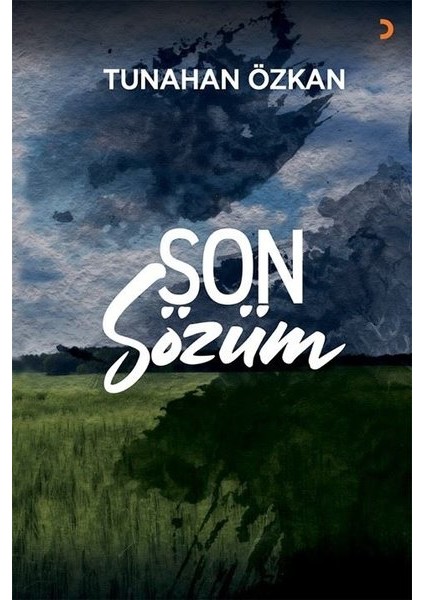 Son Sözüm - Tunahan Özkan