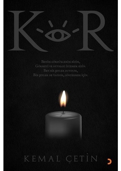 Kör - Kemal Çetin