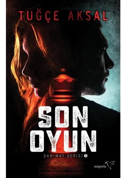 Son Oyun - Tuğçe Aksal