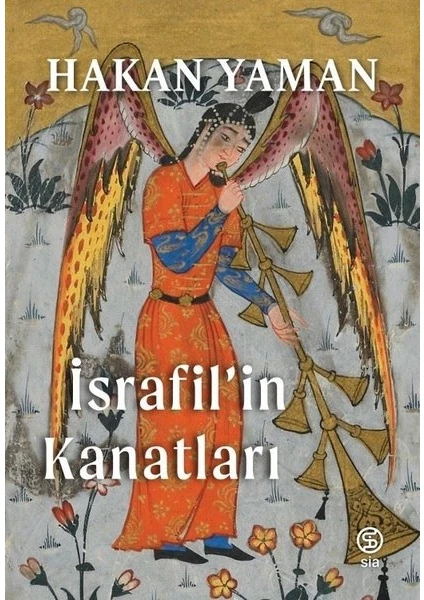 İsrafil’in Kanatları - Hakan Yaman