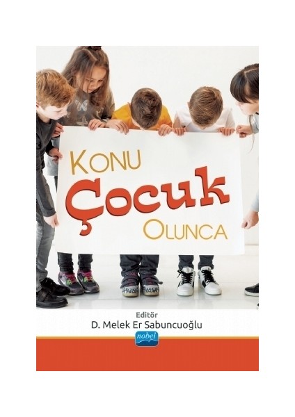 Konu Çocuk Olunca - Asuman Alnıaçık