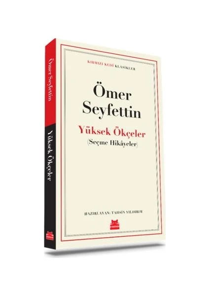 Yüksek Ökçeler - Ömer Seyfettin