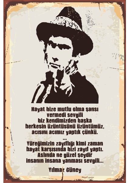 Yılmaz Güney Hayat Bize Mutlu Olma Şansı Vermedi Retro Vintage Ahşap Poster
