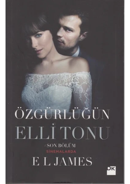 Özgürlüğün Elli Tonu - E. L. James