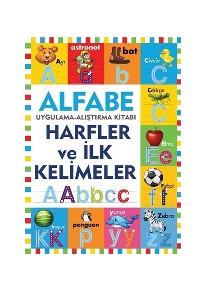 Alfabe - Harfler ve İlk Kelimeler