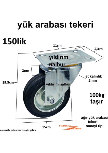 Yük Arabası 2 Adet 150 Lik Tekerlek Sanayi Tipi Tekerlek Büyük Sağlam Kalite Ağır Teker