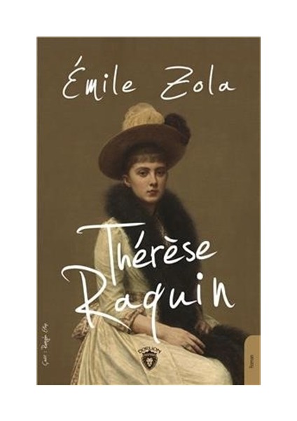 Therese Raquin - Emile Zola