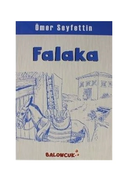 Falaka  - Ömer Seyfettin