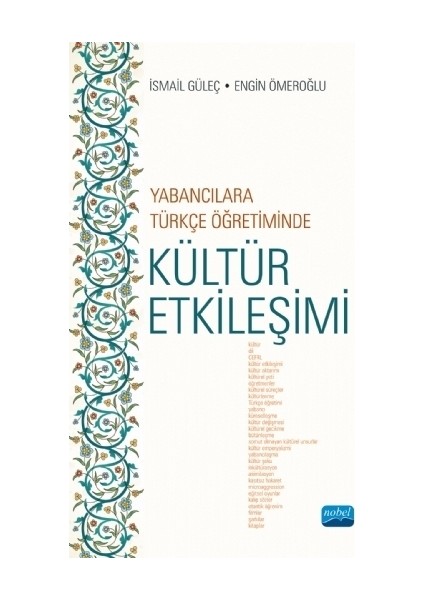Yabancılara Türkçe Öğretiminde Kültür Etkileşimi - Engin Ömeroğlu
