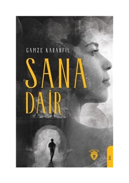 Sana Dair - Gamze Karanfil