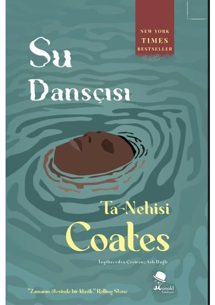 Su Dansçısı - Ta-Nehisi Coates