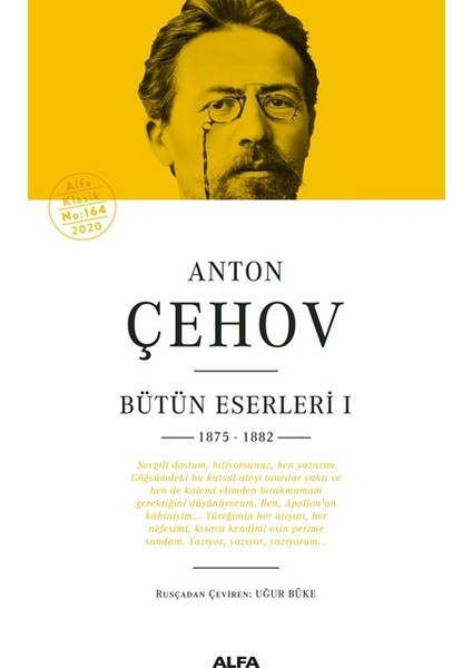 Anton Çehov Bütün Eserleri I 1875 - 1882 (Ciltli) - Anton Pavloviç Çehov