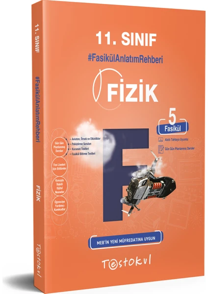 Test Okul Yayınları Yayınları 11. Sınıf Fizik Fasikül Anlatım Rehberi