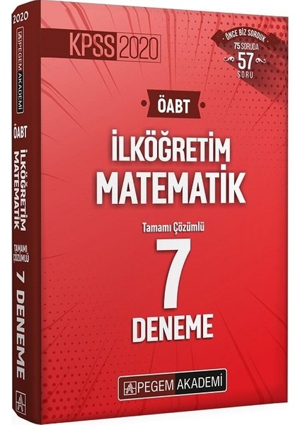 Pegem Akademi Yayıncılık 2020 KPSS ÖABT İlköğretim Matematik Tamamı Çözümlü 7 Deneme