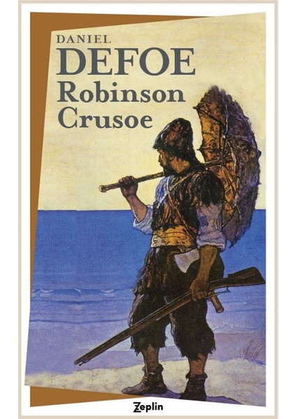Robinson Crusoe - Daniel Defoe