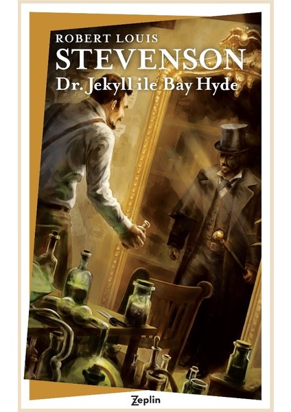 Dr. Jekyll İle Bay Hyde - Robert Louis Stevenson