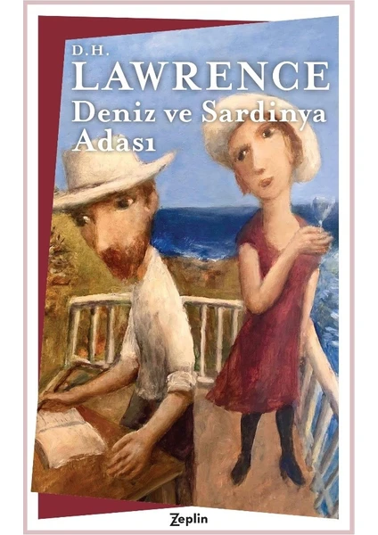 Deniz Ve Sardinya Adası - D.H. Lawrence