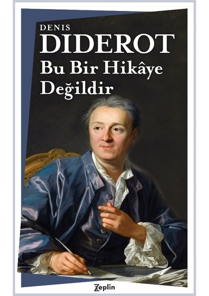 Bu Bir Hikâye Değildir - Denis Diderot