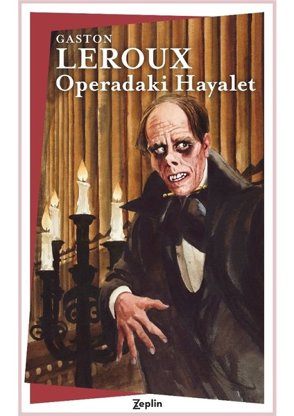 Operadaki Hayalet - Gaston Leroux