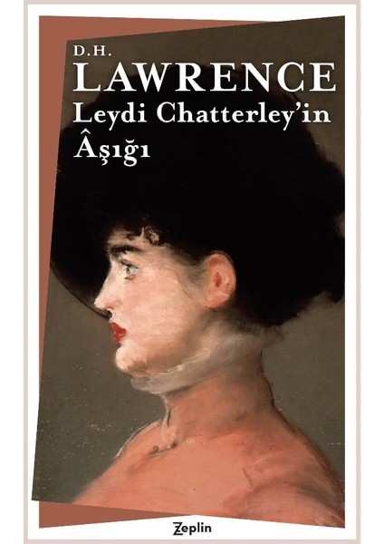 Leydi Chatterley’in Âşığı - D.H. Lawrence