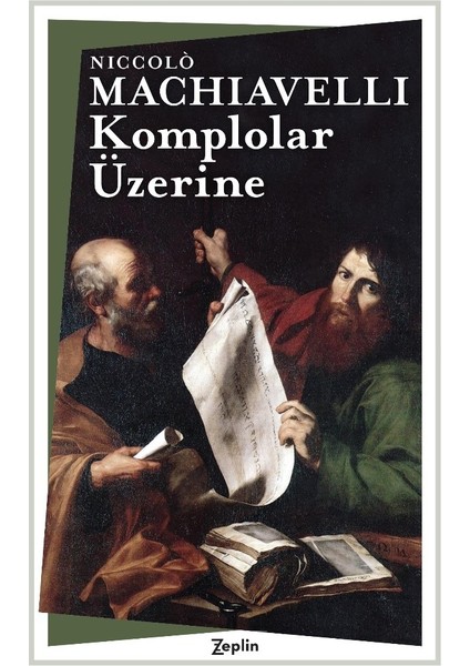 Komplolar Üzerine - Niccolò Machiavelli