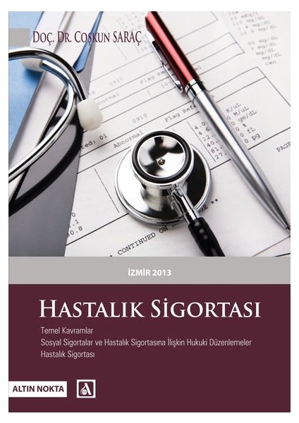 Hastalık Sigortası