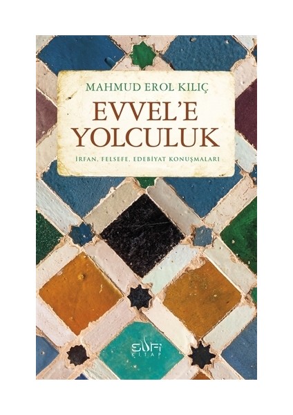Evvele Yolculuk