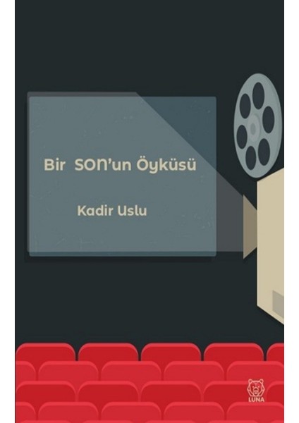 Bir Sonun Öyküsü - Kadir Uslu