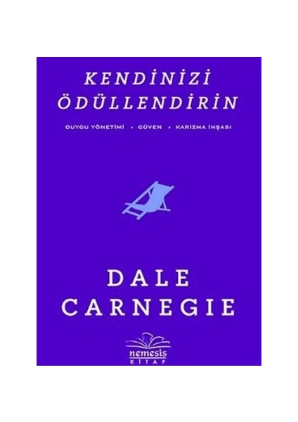 Kendinizi Ödüllendirin - Dale Carnegie