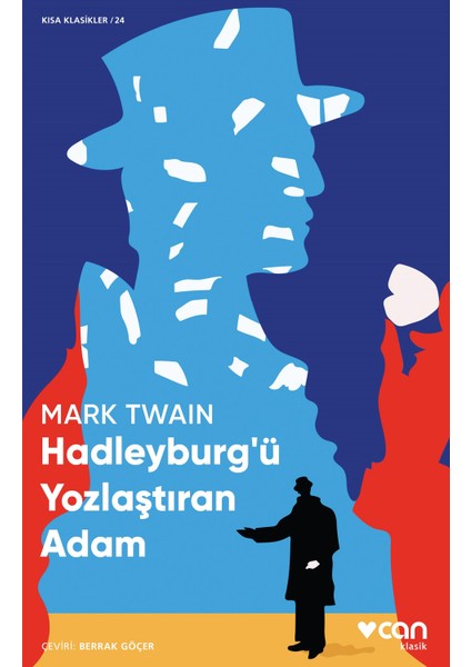 Hadleyburg'ü Yozlaştıran Adam - Mark Twain