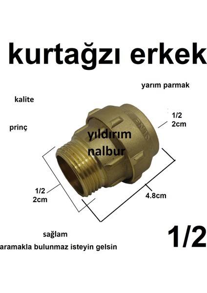 Kurtağzı 1/2 Erkek Kangal Boru Bağlantı Elemanı Prinç Yarım Parmak