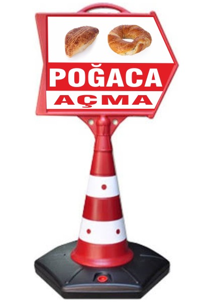 Pogaça Açma Temalı Uyarı ve Yönlendirme Ok Dubası