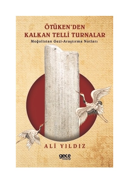 Ötüken’den Kalkan Telli Turnalar - Ali Yıldız