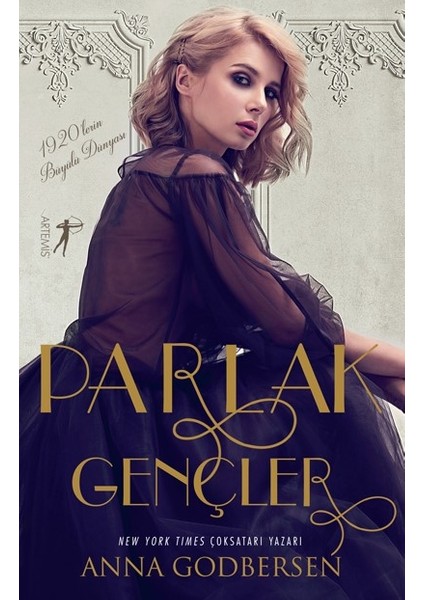 Parlak Gençler - Anna Godbersen