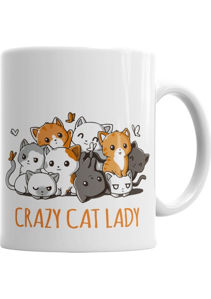 Crazy Cat Lady Kedi Kupa Bardak Porselen
