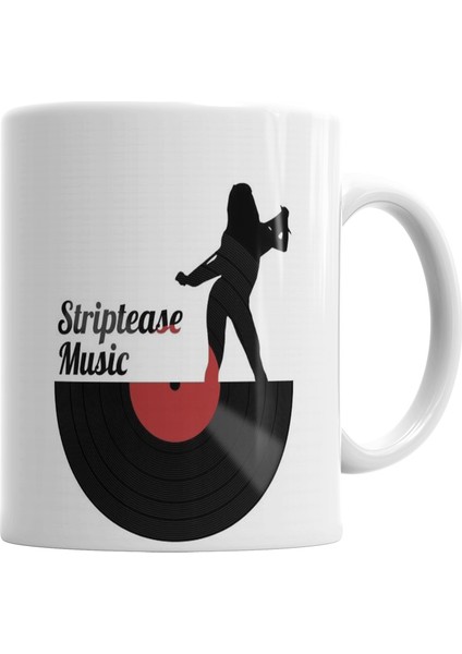 Striptease Music Müzik Kupa Bardak Porselen