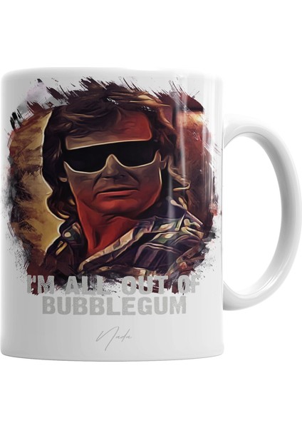 I’m All Out Of Bubblegum Nada They Live Kupa Bardak Porselen