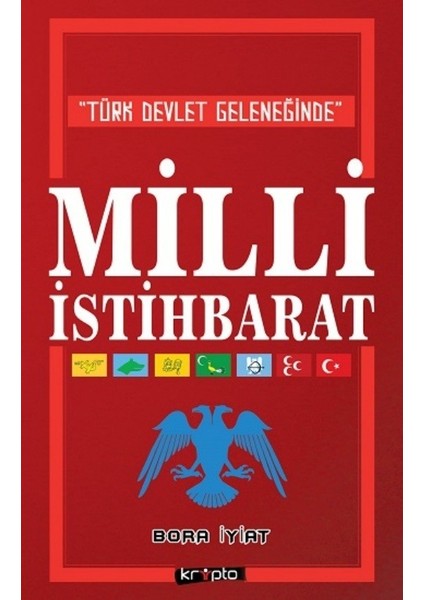 Milli İstihbarat - Bora İyiat
