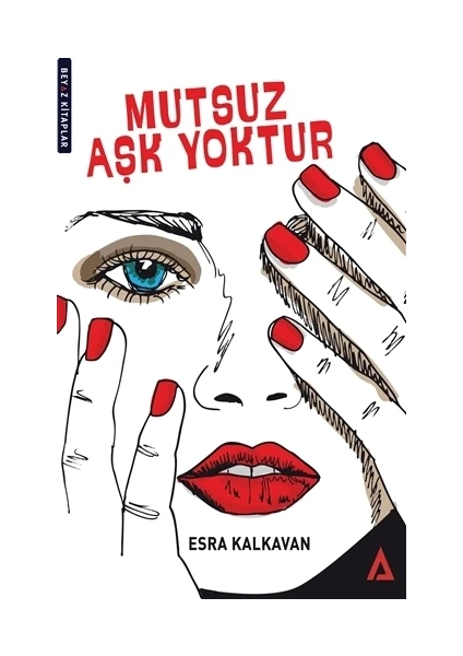 Mutsuz Aşk Yoktur - Esra Kalkavan