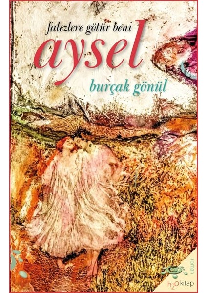 Aysel - Gönül Burçak