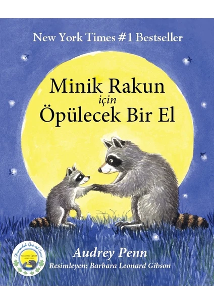 Minik Rakun İçin Öpülecek Bir El - Audrey Penn