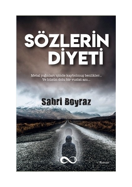 Sözlerin Diyeti - Sabri Poyraz