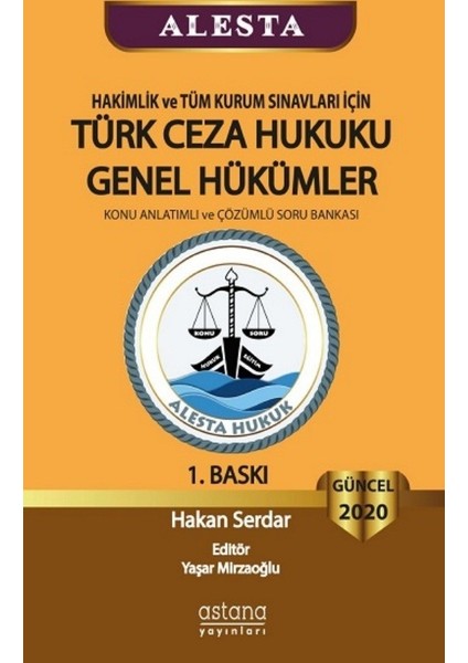 Alesta Türk Ceza Hukuku Genel Hükümler - Hakan Serdar