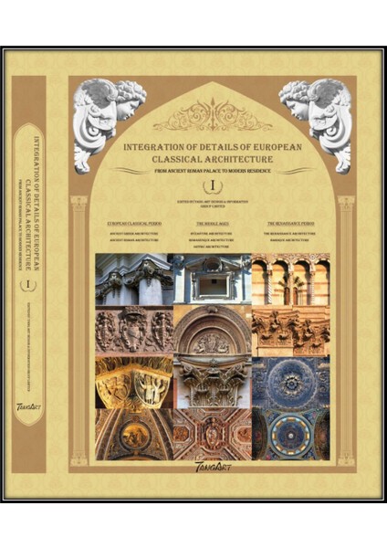 Integration Details Of European Classical Architecture (3 Cilt Set) (Klasik Batı Mimarlığında Detaylar)