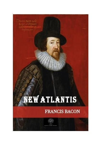 New Atlantis - Francis Bacon