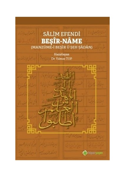 Salim Efendi Beşir-Name - Yılmaz Top