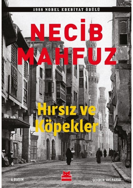 Hırsız ve Köpekler - Necib Mahfuz